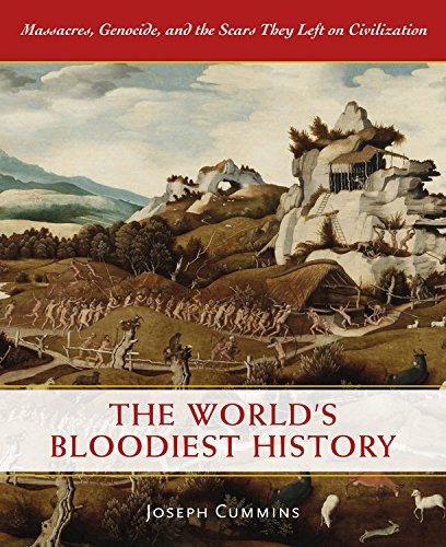 The world's bloodiest history