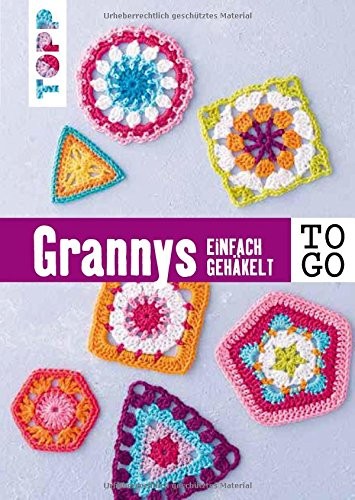 Häkeln to go : Granny Squares