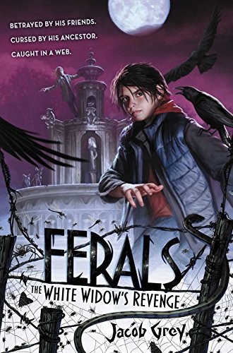 Ferals:The White Widow's Revenge