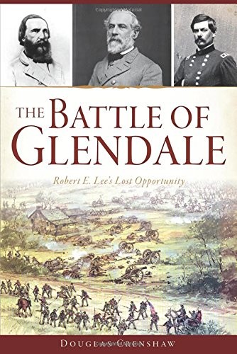The Battle of Glendale