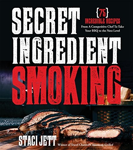 Secret Ingredient Smoking and Grilling