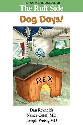 The Ruff Side : Dog Days!