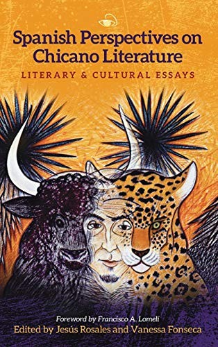 Spanish Perspectives on Chicano Literature