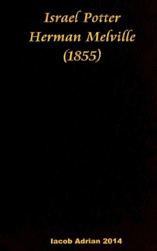 Israel Potter Herman Melville