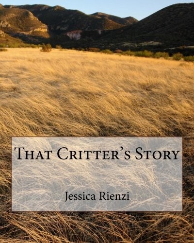 That Critter's Story
