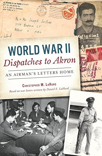 World War II Dispatches to Akron