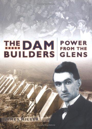 The dam builders
