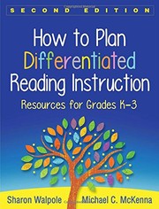 How to Plan Differentiated Reading Instruction, Second Edition