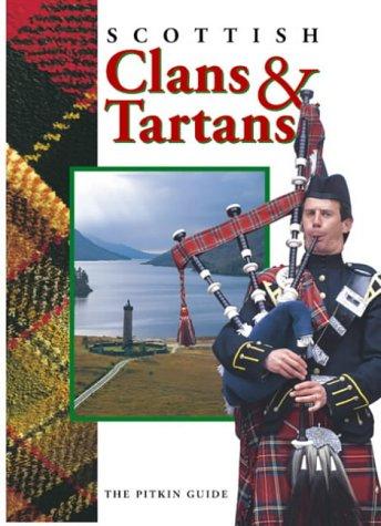 Scottish Clans and Tartans