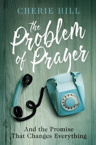 The Problem of Prayer
