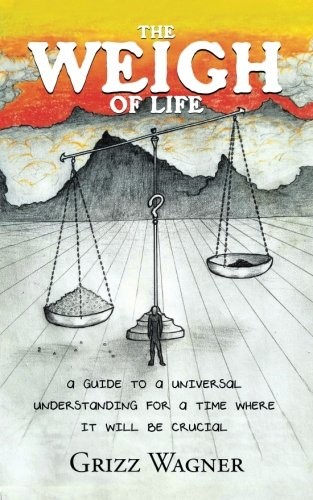 The Weigh of Life