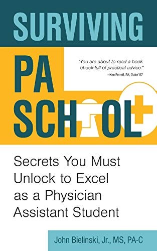 Surviving PA School