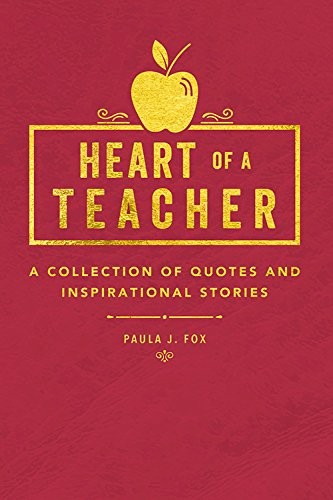 Heart of a Teacher