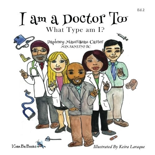 I am A Doctor Too