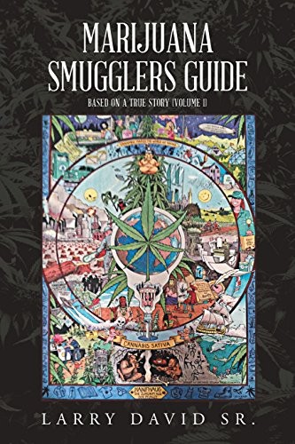 The Marijuana Smugglers Guide