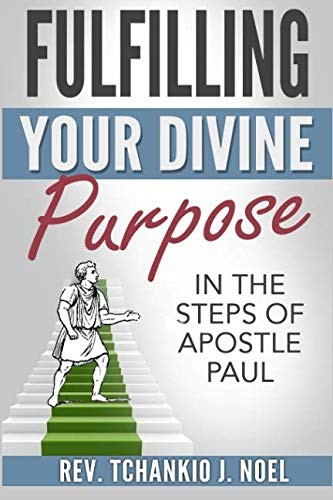 Fulfilling Your Divine Purpose
