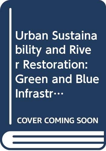 Urban Sust. & River Restoration C
