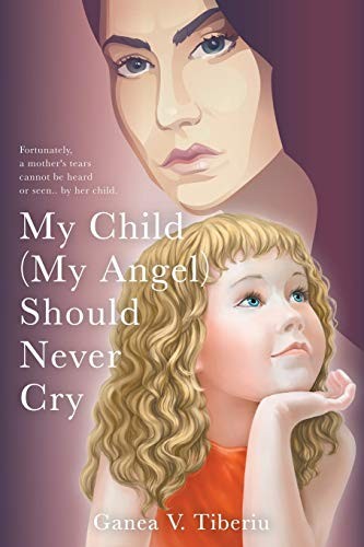 My Child  Should Never Cry