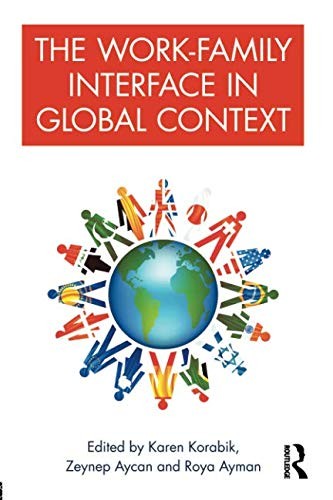 The Work-Family Interface in Global Context