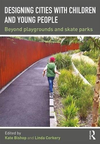 Designing Cities with Children and Young People