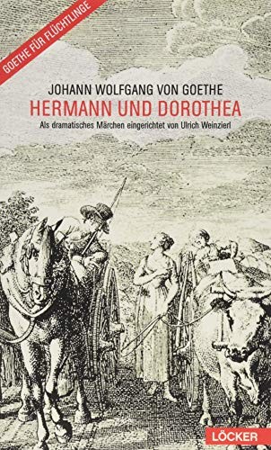 Hermann und Dorothea