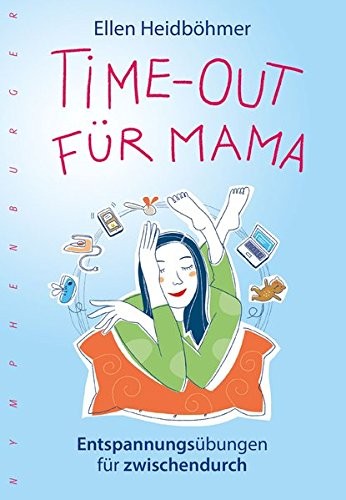 Time-Out für Mama
