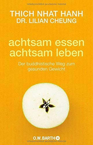 achtsam essen - achtsam leben
