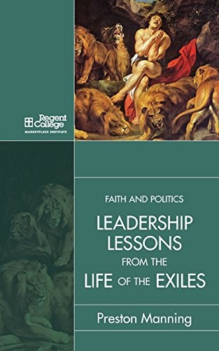 Leadership Lessons from the Life of the Exiles