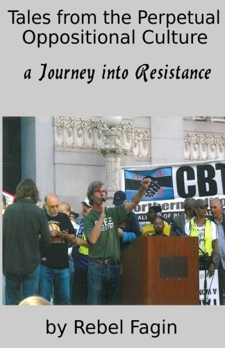 Tales from the Perpetual Oppositional Culture