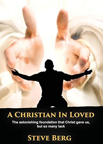 A Christian in Loved