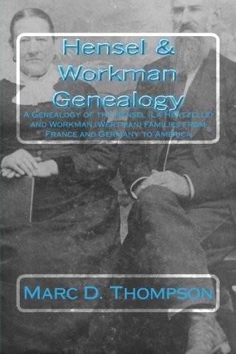 Hensel & Workman Genelaogy