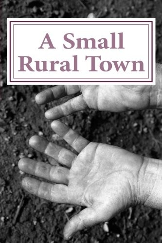 A Small Rural Town