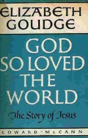 God So Loved the World