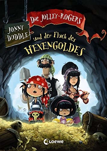 Die Jolley-Rogers und der Fluch des Hexengoldes