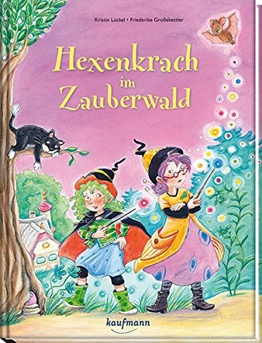Hexenkrach im Zauberwald