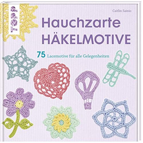 Hauchzarte Häkelmotive