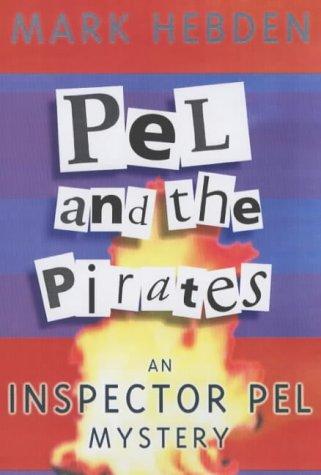 Pel and the Pirates (Inspector Pel Mysteries)
