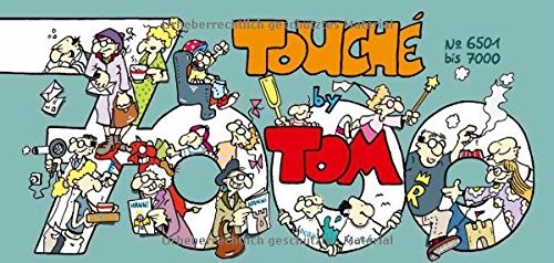 TOM Touché 7000