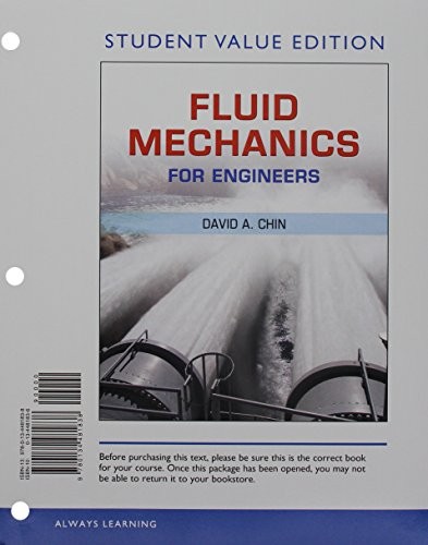 Fluid Mechanics for Engineers, Student Value Edition Plus Mastering Engineering with Pearson eText -- Access Card Package