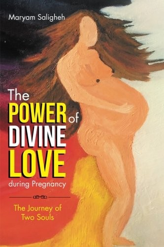 The Power of Divine Love during Pregnancy