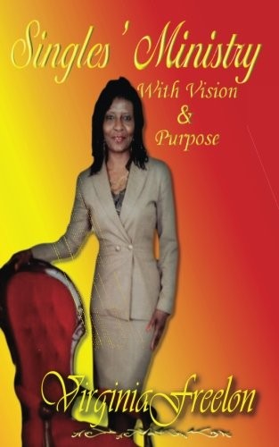 Singles' Ministry with Vision and Purpose