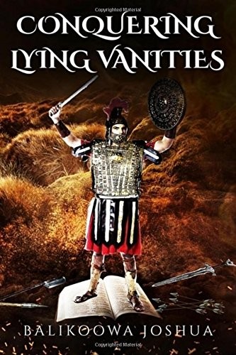 Conquering Lying Vanities