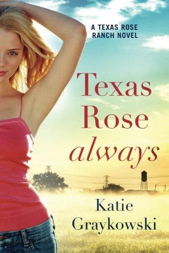 Texas Rose Always