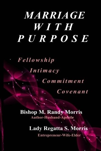 Marriage With Purpose