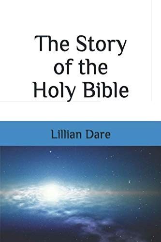 The Story of the Holy Bible