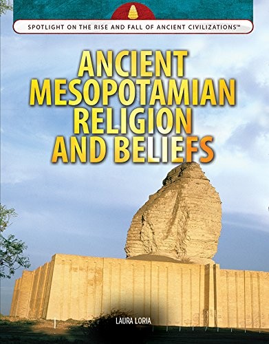 Ancient Mesopotamian religion and beliefs