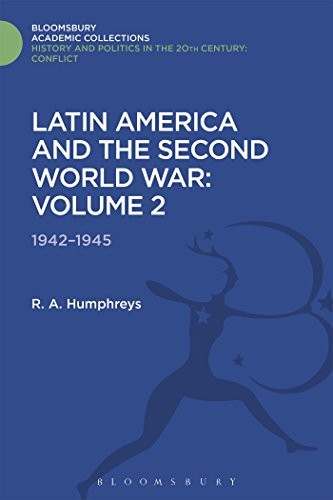 Latin America and the Second World War : Volume 2