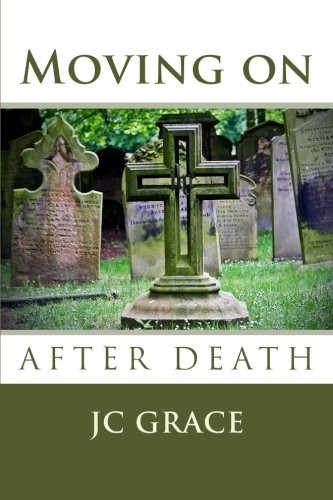 Moving on After Death