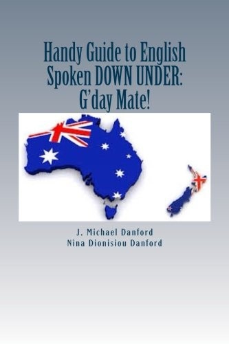 Handy Guide to English Spoken Down Under :