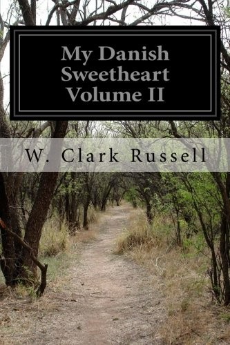 My Danish Sweetheart Volume II